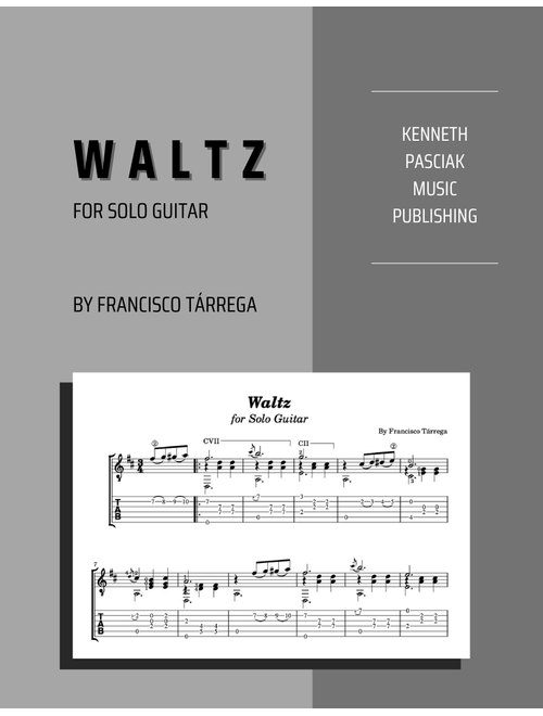 Waltz (for Solo Guitar) (Arr. Kenneth Pasciak) - Francisco Tárrega (Easy Guitar with TAB)