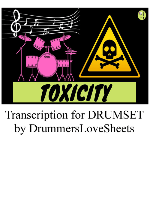 Toxicity (Arr. DrummersLoveSheets) - System Of A Down (Drums)