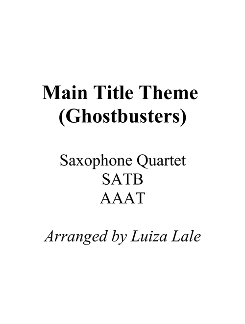 Main Title Theme (ghostbusters) (Arr. Luiza Lale) - Elmer Bernstein (Woodwind Ensemble)