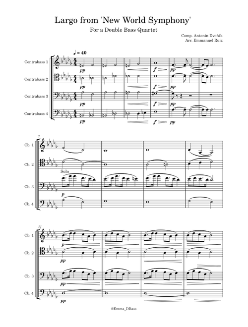 Largo from the New World Symphony – Antonín Dvořák - For a Double Bass Quartet