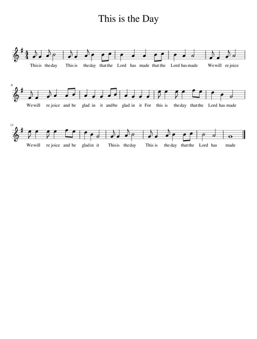 This is the day that the lord hath made – Misc Praise Songs This is the day