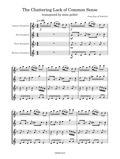 The Chattering Lack of Common Sense – GHOST (Ghost-and-Pals) The Chattering Lack of Common Sense for Saxophone Quartet