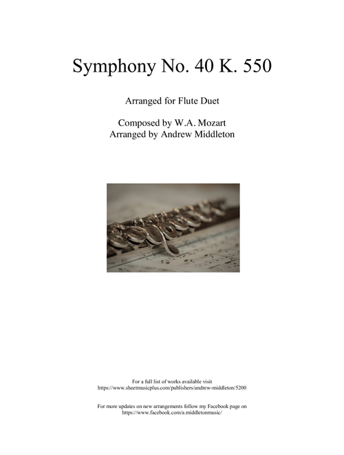 Symphony No. 40 arranged for Flute Duet (Arr. Andrew Middleton) - W.A. Mozart (Flute Duet)