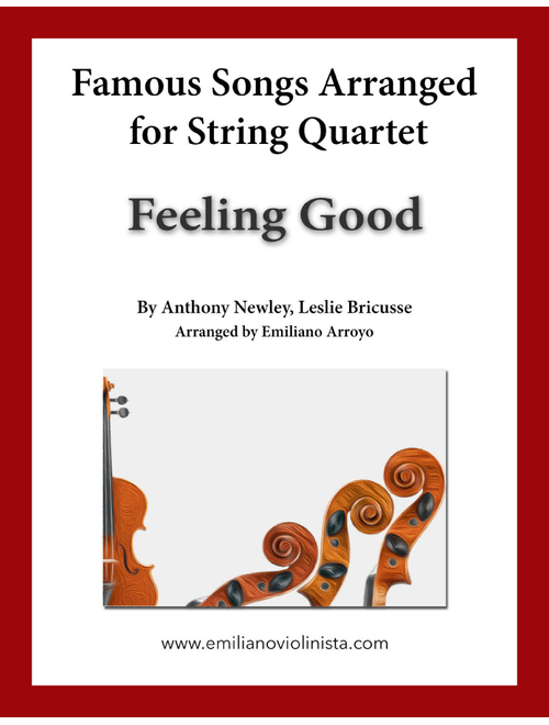 Feeling Good (Arr. Emiliano Arroyo) - Michael Buble (String Quartet)