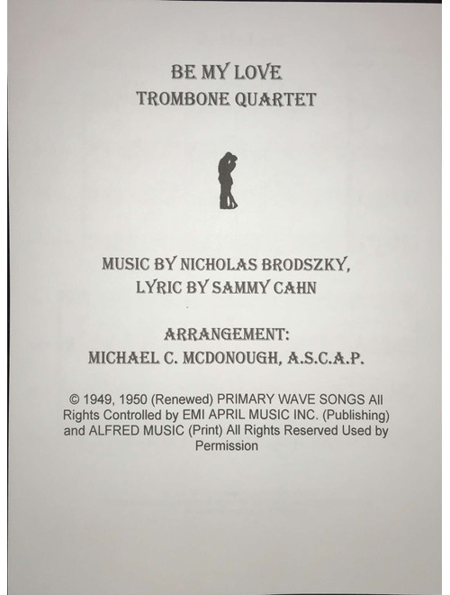 Be My Love (Arr. Michael C. McDonough A.S.C.A.P.) - Nicholas Brodszky (Brass Ensemble)