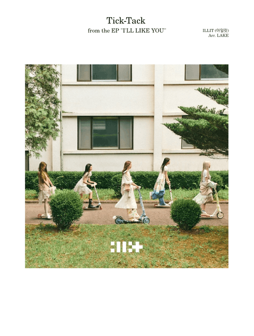Tick-Tack – ILLIT (아일릿) (Piano Arrangement)