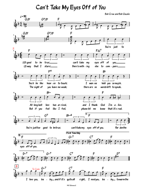 Can't Take My Eyes Off of You (Lead sheet with lyrics )