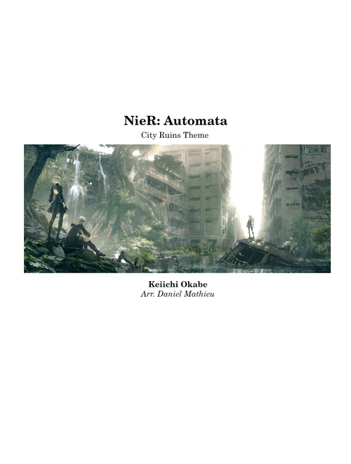 Nier (City Ruins Theme) - Keiichi Okabe