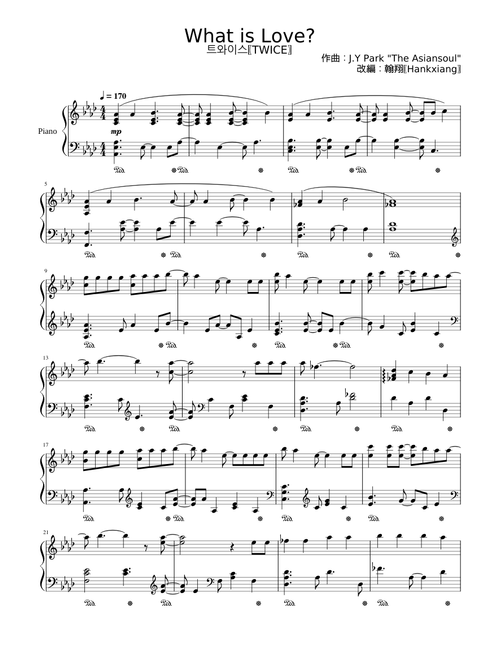 What is Love?【트와이스〖TWICE〗】（鋼琴／Piano）