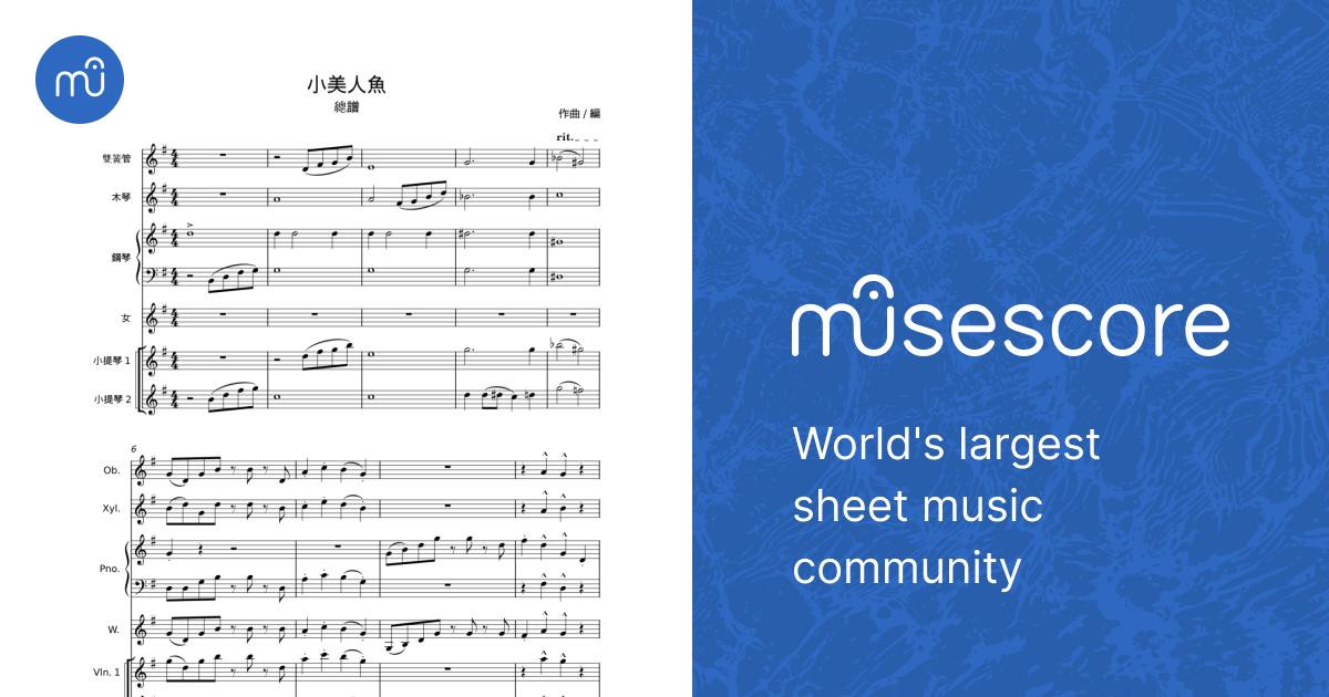 小美人魚- 作曲Sheet Music for Piano, Oboe, Violin, Xylophone