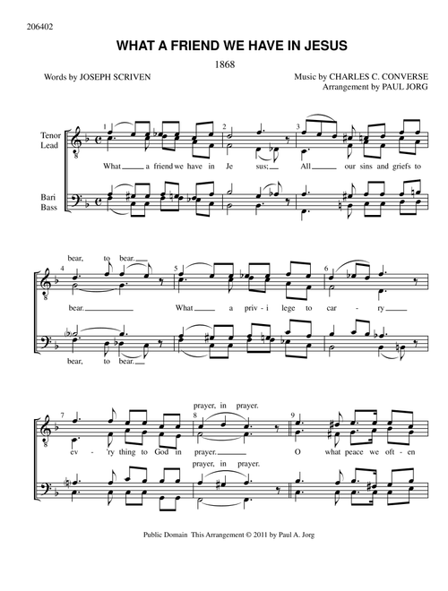 What a Friend We Have In Jesus (Arr. Paul A. Jorg) - Music by Charles C. Converse - Lyrics by Joseph Scriven (Choral, TTBB)