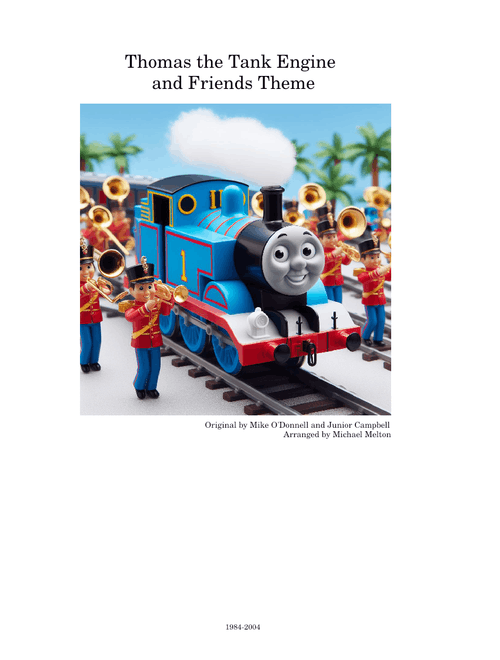 Thomas the Tank Engine Theme – Mike O'Donnell  and William Campbell