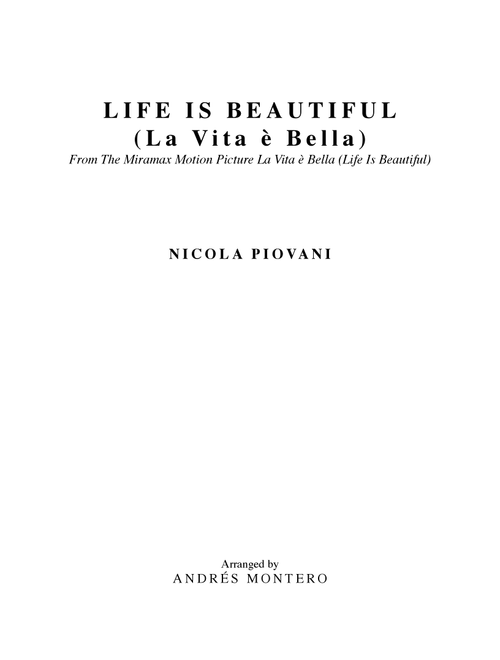 Life Is Beautiful (La Vita E Bella) (Arr. Andrés Montero) - Nicola Piovani (Large Ensemble)