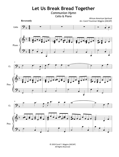 Let Us Break Bread Together (Cello & Piano) (Arr. Carol Troutman Wiggins [ASCAP]) - African American Spiritual (Cello and Piano)