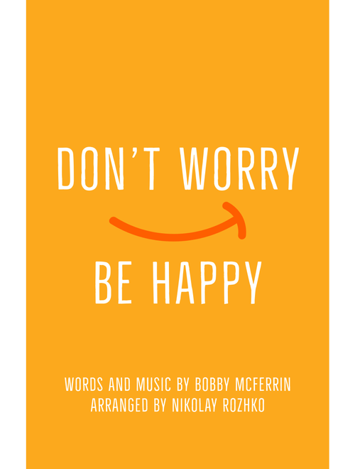 Don't Worry, Be Happy (Arr. Nikolay Rozhko) - Bobby McFerrin (Large Ensemble)