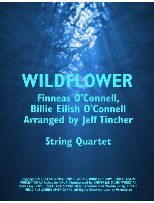 Wildflower (Arr. Jeff Tincher) - Billie Eilish (String Quartet)