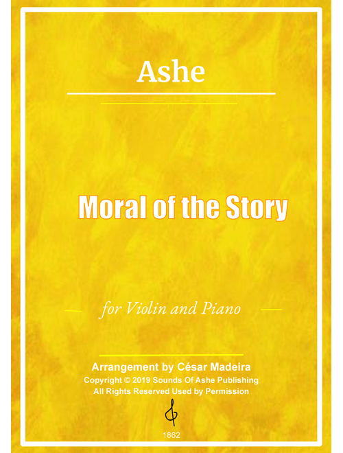 Moral Of The Story (Arr. César Madeira) - Ashe (Violin and Piano)