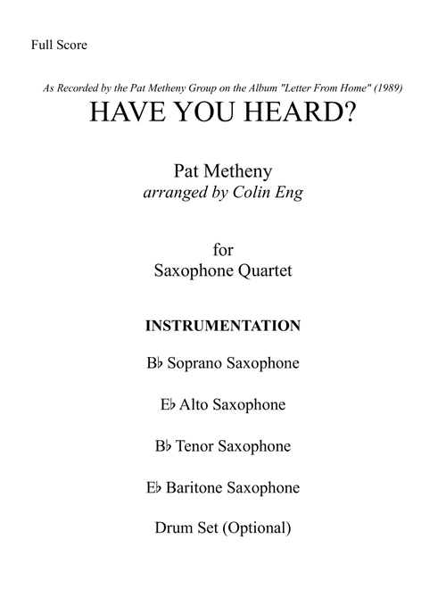 Have You Heard (Arr. Colin Eng) - Pat Metheny (Woodwind Ensemble)