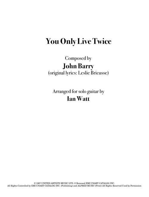 You Only Live Twice (Arr. Ian Watt) - John Barry, Leslie Bricusse (Solo Guitar)