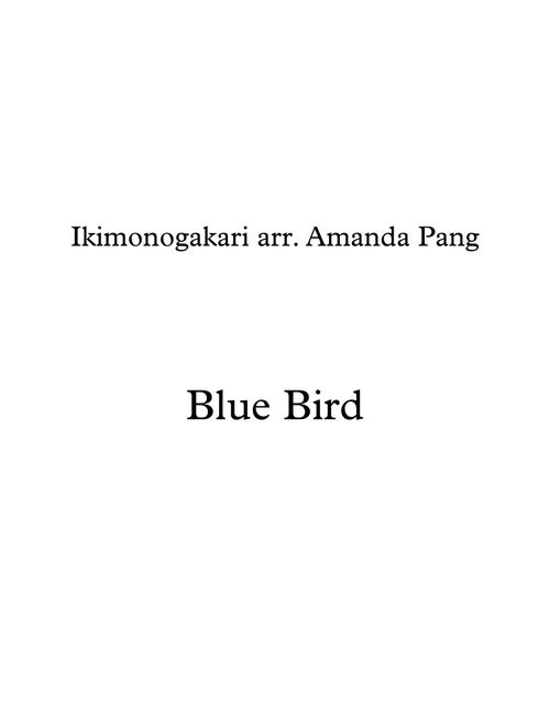 Ikimono Gakari's Blue Bird (Arr. Amanda Pang) - Yoshiki Mizuno (String Quartet)
