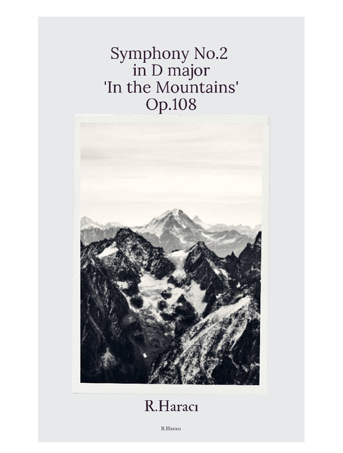 Symphony No.2 in D major 'In the Mountains', Op.108