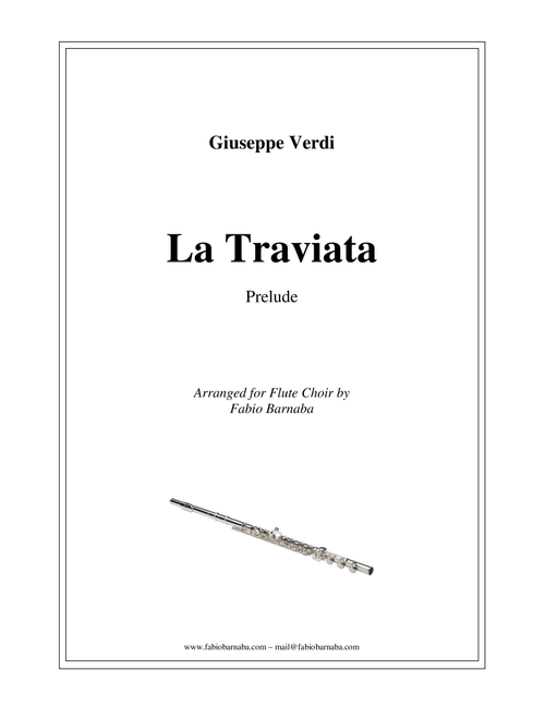 Prelude from "La Traviata" - for Flute Choir (Arr. Fabio Barnaba) - Giuseppe Verdi (Woodwind Ensemble)