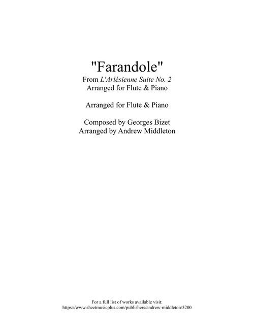 Farandole arranged for Flute and Piano (Arr. Andrew Middleton) - Georges Bizet (Flute and Piano)