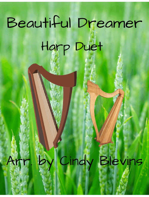 Beautiful Dreamer, for Harp Duet (Arr. Cindy Blevins) - Stephen Foster (Instrumental Duet)