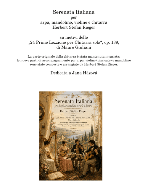 Serenata Italiana od Stefan Rieger věnováno Janě Házové (na motivy op. 139 Maura Giulianiho) – stefan.regius@gmail.com – stefan.regius@gmail.com