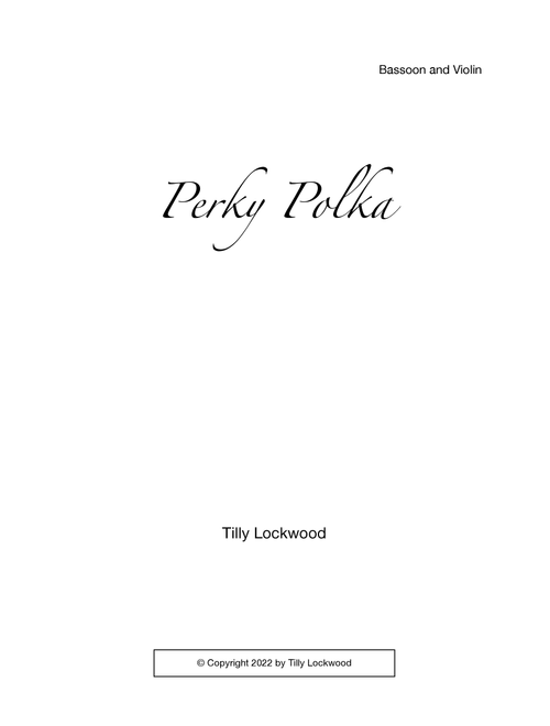 Perky Polka duet for Bassoon and Violin - Tilly Lockwood (Instrumental Duet)