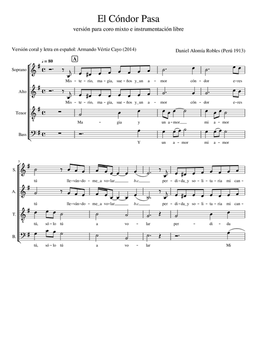 El Cóndor Pasa (Arr. Armando Vértiz Cayo) - Daniel Alomía Robles (Choral, SATB)