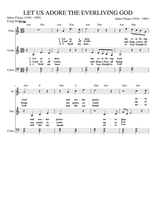 LET US ADORE THE EVER LIVING GOD (Key Am) (3 Part)