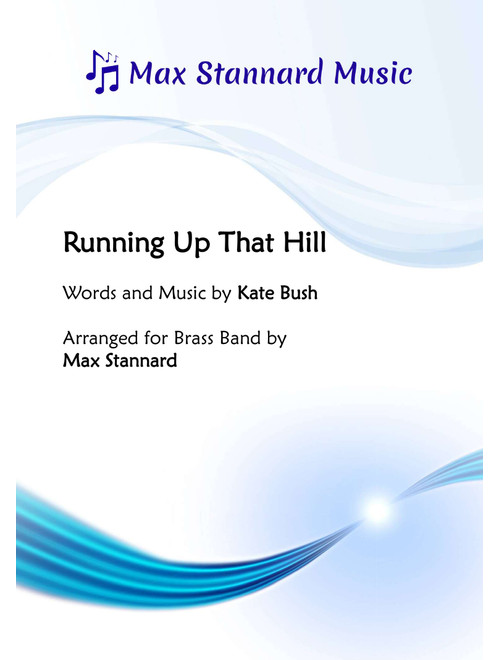 Running Up That Hill (Arr. Max Stannard) - Kate Bush (Brass Band)