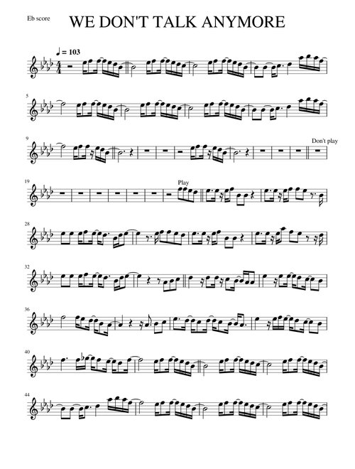 We don't talk anymore - Alto Sax