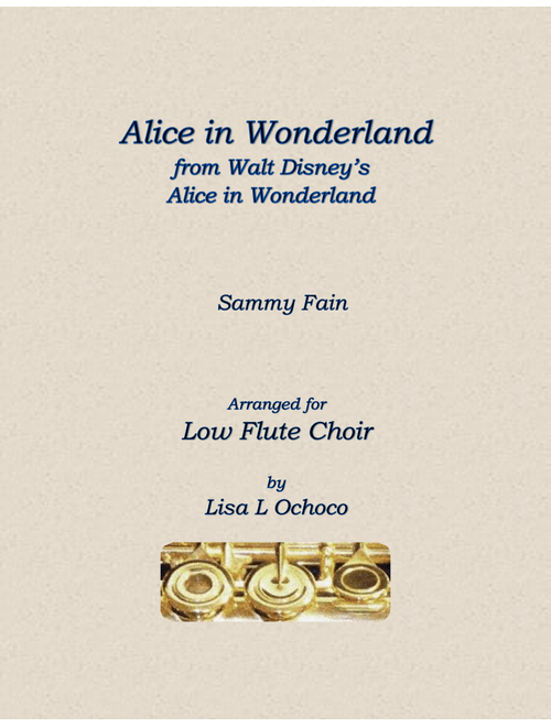 Alice In Wonderland (Arr. Lisa L Ochoco) - Bill Evans (Woodwind Ensemble)