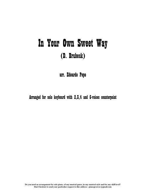 In Your Own Sweet Way (Arr. Edoardo Pepe) - Dave Brubeck (Piano Vocal)