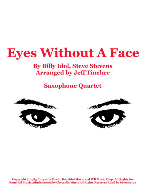 Eyes Without A Face (Arr. Jeff Tincher) - Billy Idol (Woodwind Ensemble)