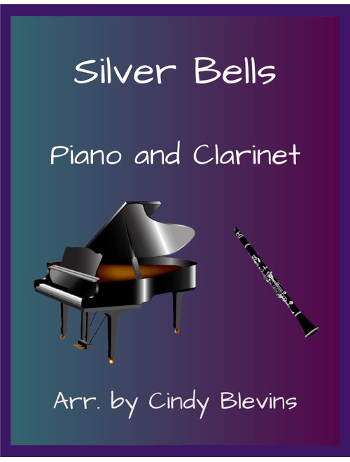 Silver Bells (Arr. Cindy Blevins) - Plumb (Clarinet and Piano)