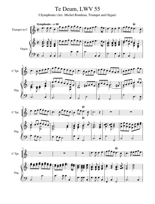 Jean-Baptiste Lully - Te Deum, LWV 55 I.Symphonie (Arr. Michel Rondeau, Trumpet and Organ)