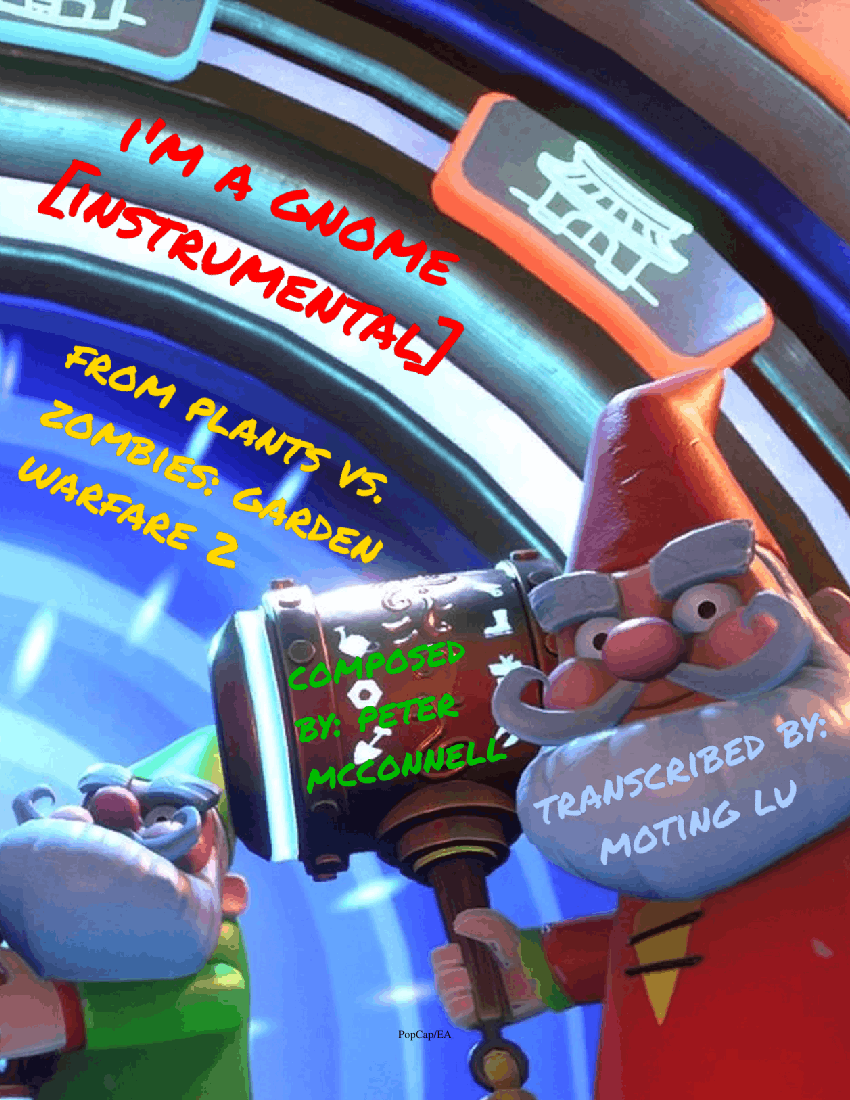 I'm a Gnome [Instrumental] Plants vs. Zombies Garden Warfare 2 Sheet