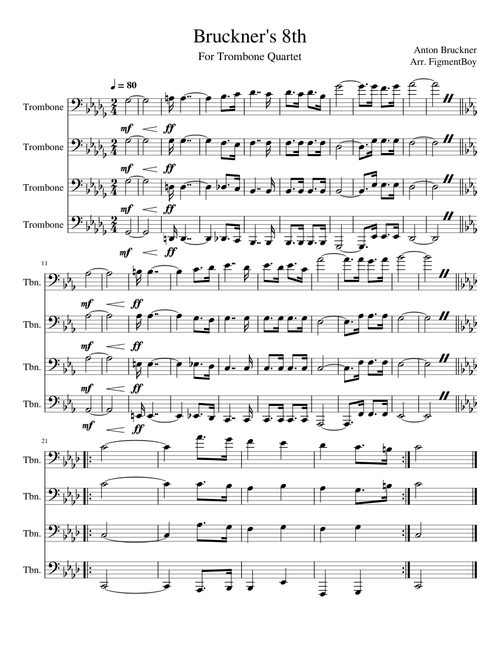 Bruckner Symphony No. 8 Finale Trombone Quartet