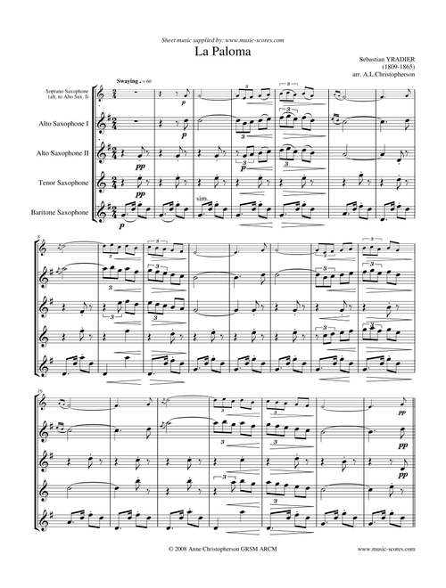La Paloma - Soprano and Alto Sax (or 2 Altos), Tenor Tax and Baritone Sax (Arr. Anne L Christopherson GRSM ARCM) - Yradier, Sebastian (Woodwind Ensemble)