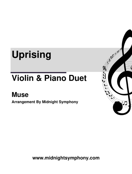 Uprising (Arr. Midnight Symphony) - Muse (Violin and Piano)