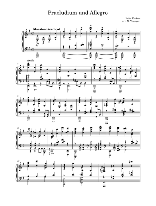 Praeludium and Allegro in the Style of Pugnani – Fritz Kreisler arr. N. Vaneyev Piano Solo (WIP)