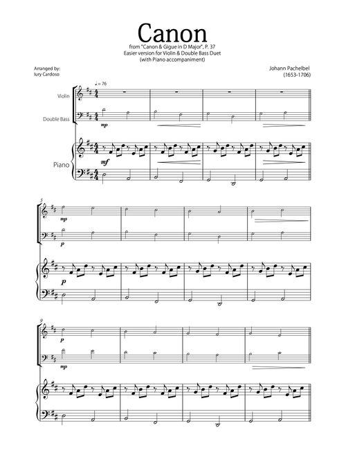 "Canon" by Pachelbel - Beautiful EASY version for VIOLIN & DOUBLE BASS DUET and PIANO. (Arr. Iury Cardoso) - Johann Pachelbel (Instrumental Duet and Piano)