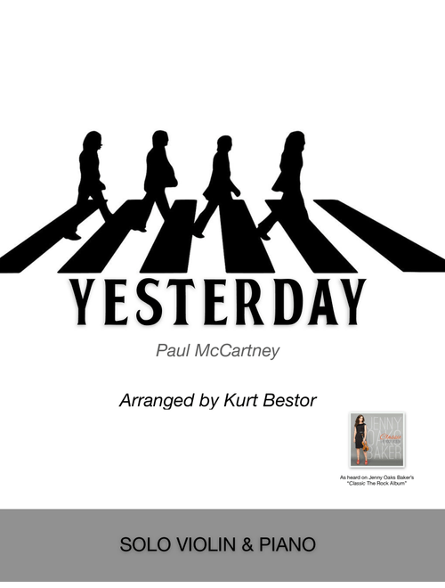 Yesterday (Arr. Kurt Bestor) - The Beatles (Violin and Piano)