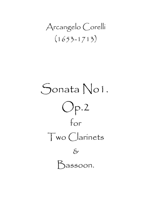 Sonata No.1 Op.2 (Arr. Spence Bundy) - Arcangelo Corelli (Woodwind Ensemble)