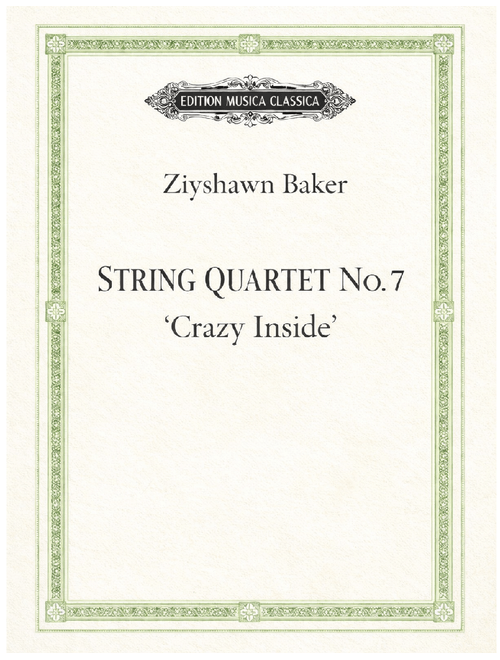 Crazy inside - Quartet 7 – ziyshawnbaker