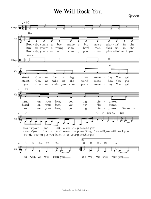 We will rock you – Queen We Will Rock You – Queen