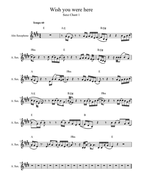Wish you were here Saxo Chant 1